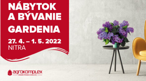 Gardénia - Nábytok a bývanie 27.4. - 1.5.2022